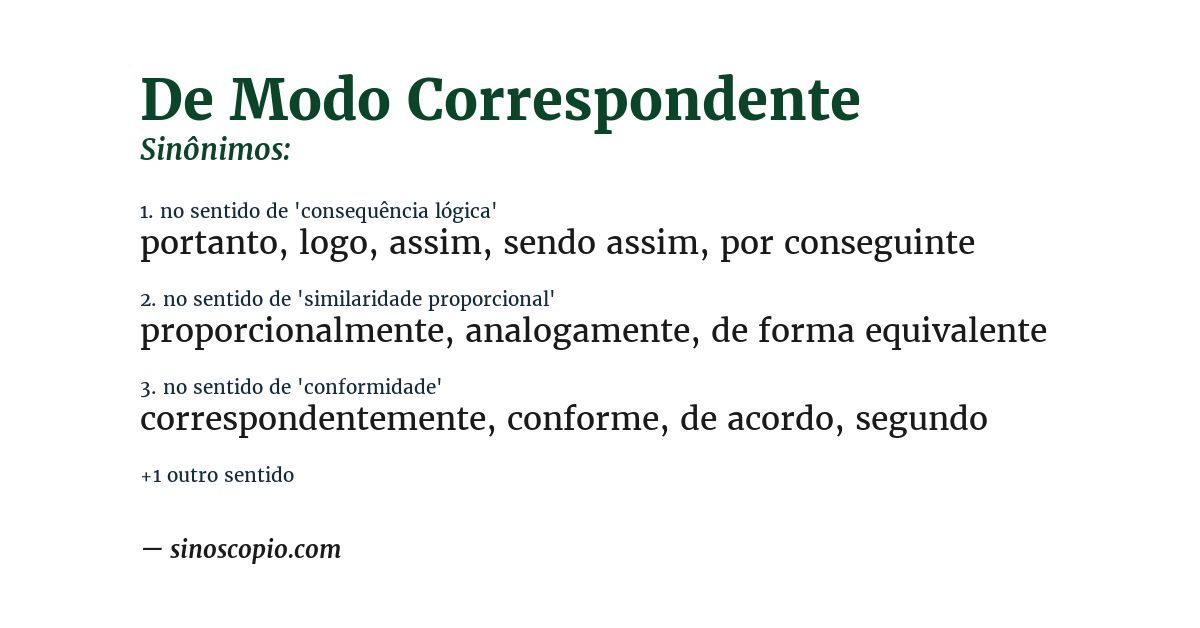 Sinônimo de de modo correspondente
