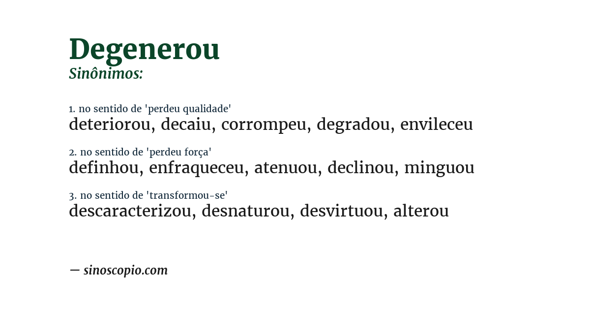 Sinônimo de degenerou