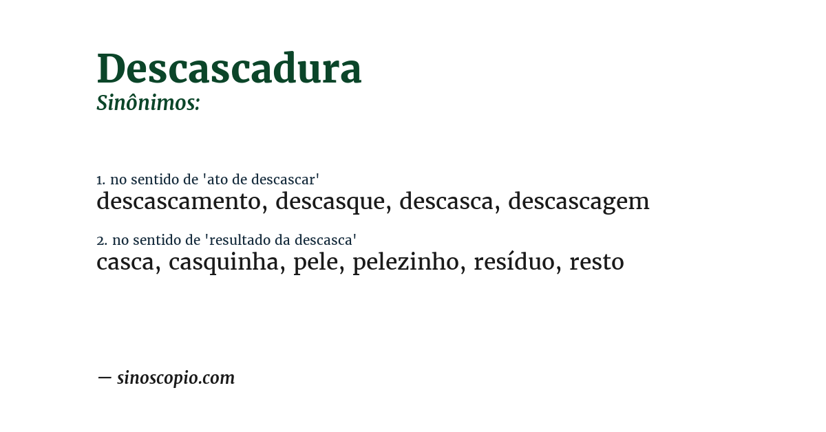 Sinônimo de descascadura
