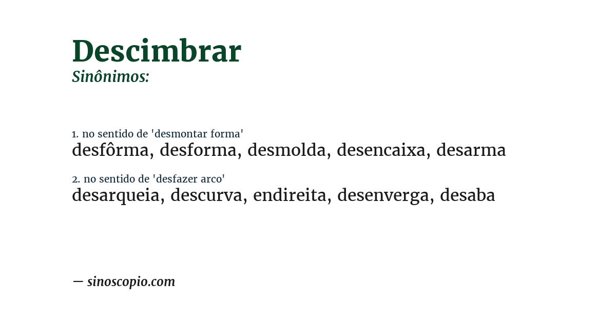 Sinônimo de descimbrar