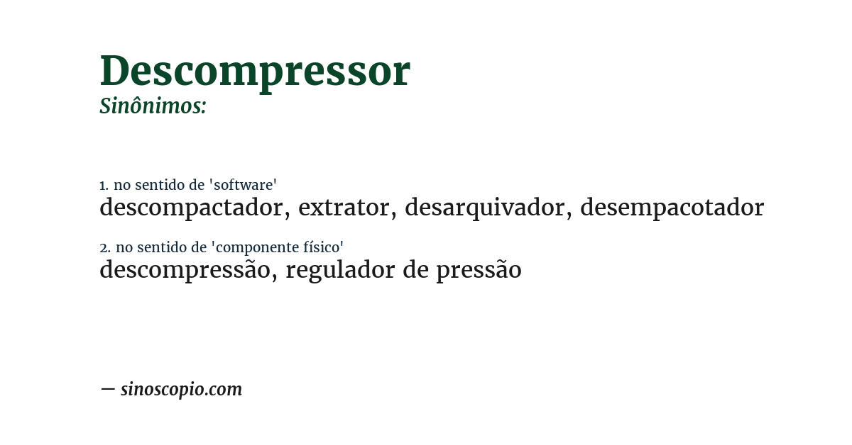 Sinônimo de descompressor