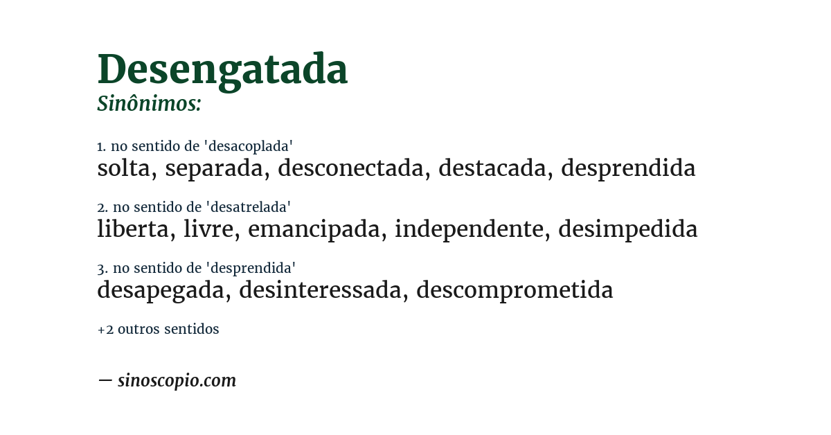 Sinônimo de desengatada