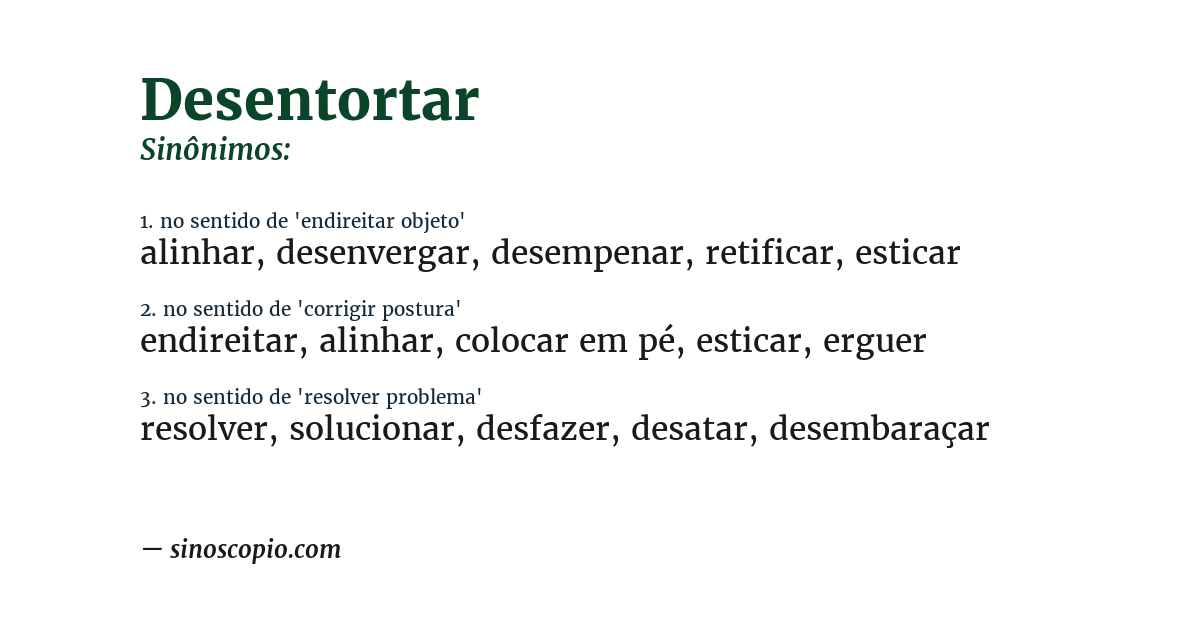 Sinônimo de desentortar