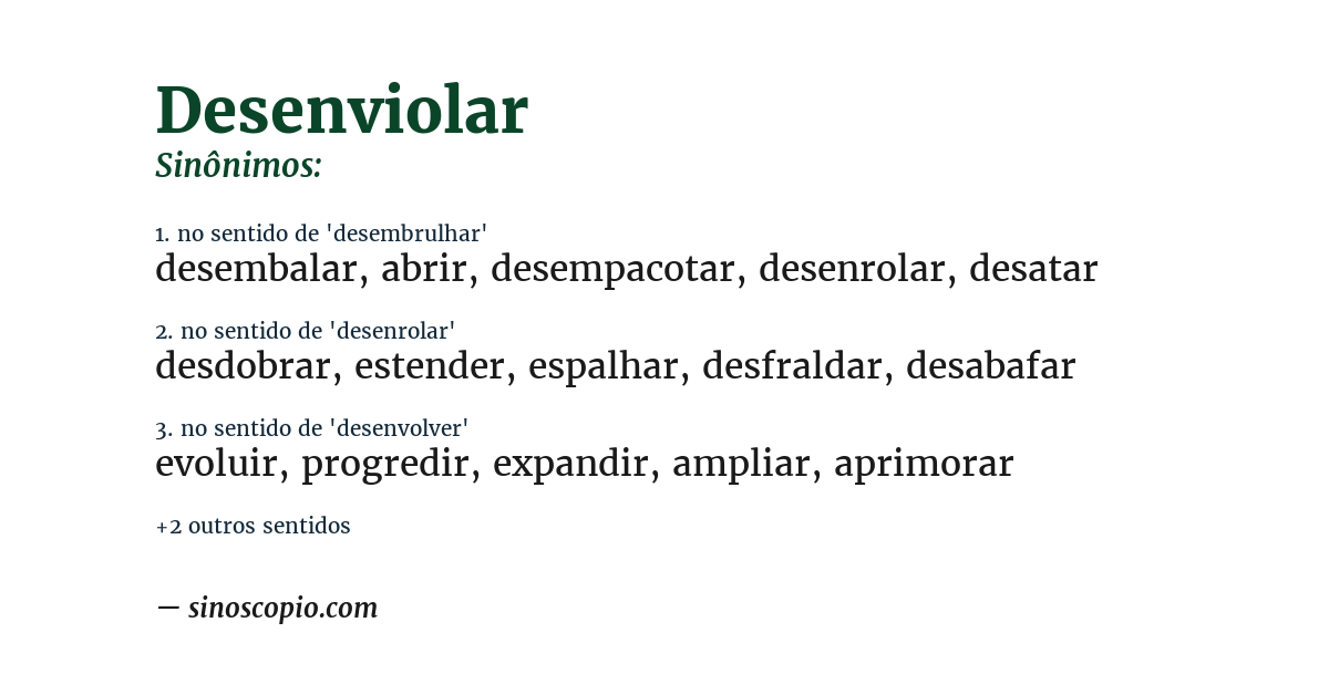 Sinônimo de desenviolar