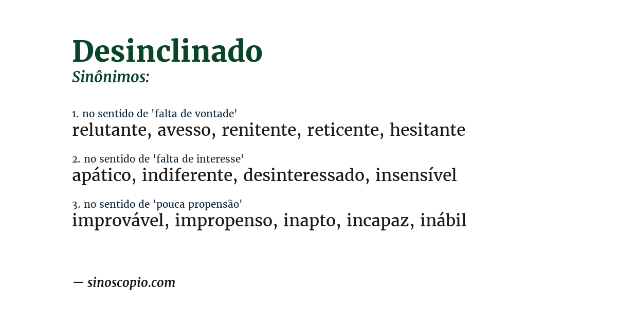 Sinônimo de desinclinado