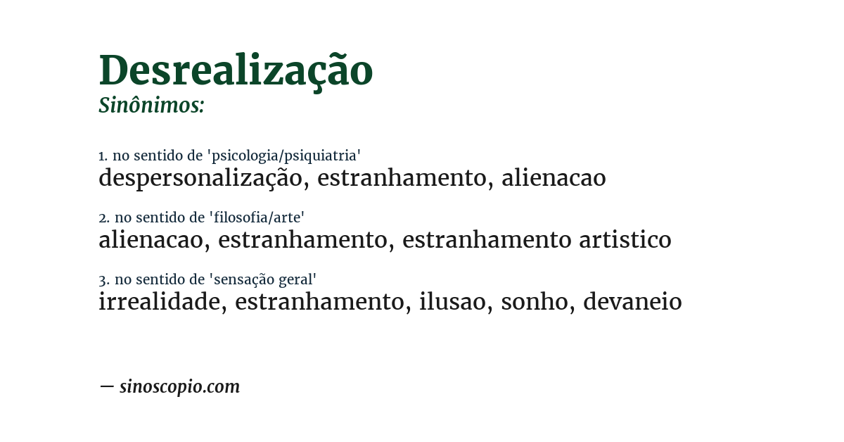 Sinônimo de desrealização
