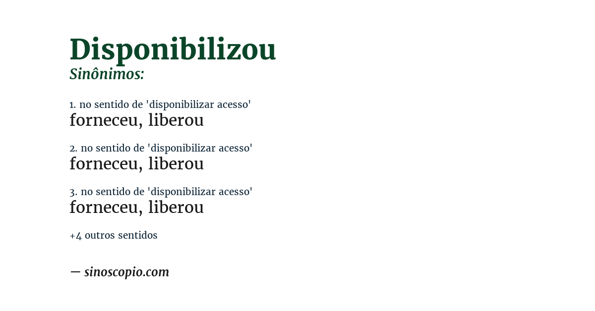 Sinônimo de disponibilizou