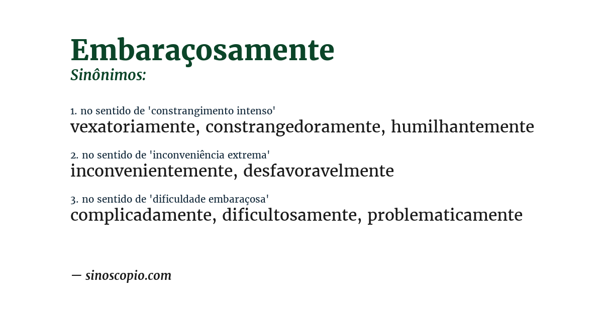 Sinônimo de embaraçosamente