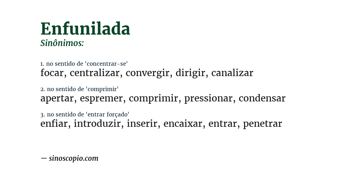 Sinônimo de enfunilada