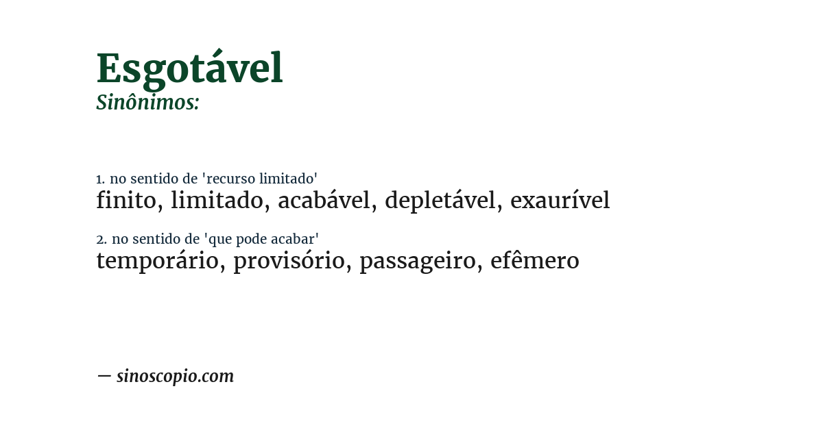 Sinônimo de esgotável