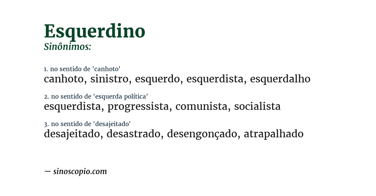 Sinônimo de esquerdino