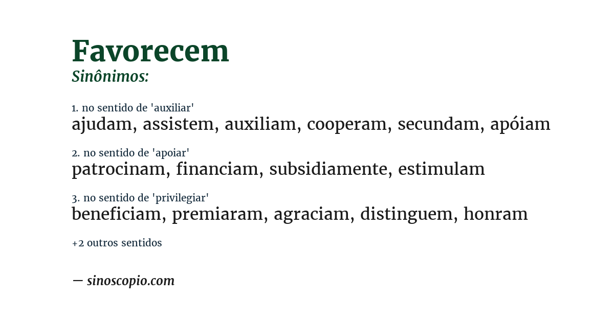 Sinônimo de favorecem