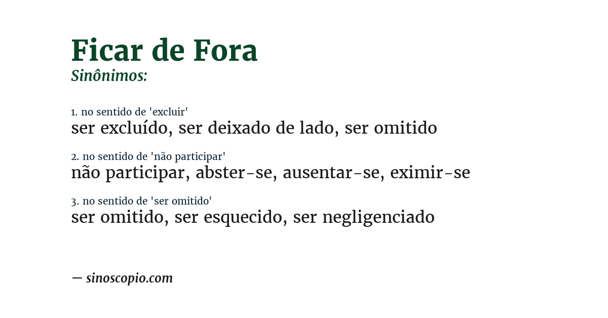 Sinônimo de ficar de fora