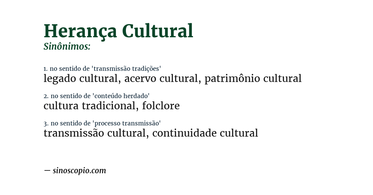 Sinônimo de herança cultural
