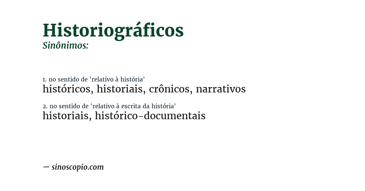 Sinônimo de historiográficos