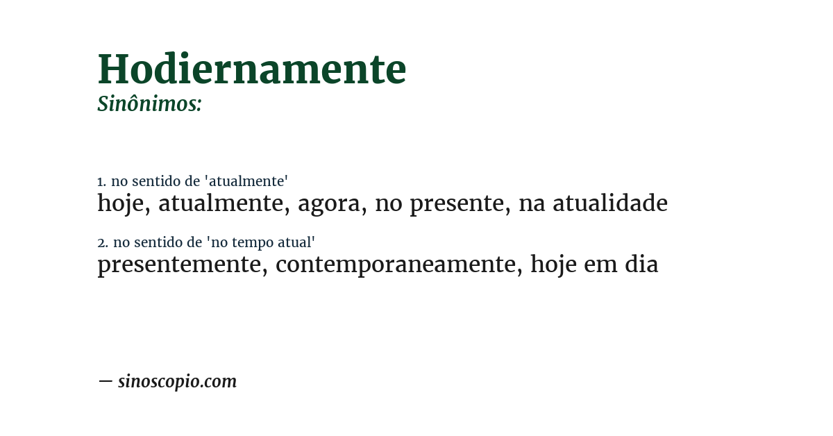 Sinônimo de hodiernamente