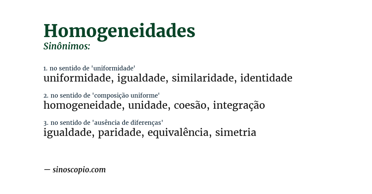 Sinônimo de homogeneidades