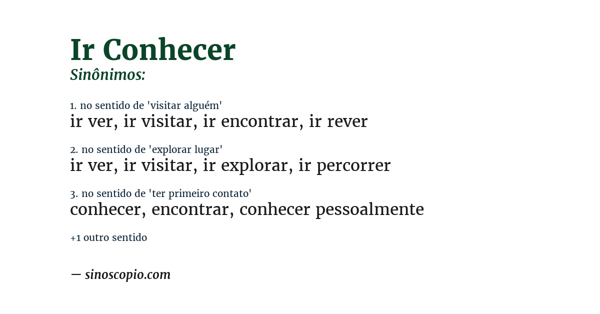 Sinônimo de ir conhecer