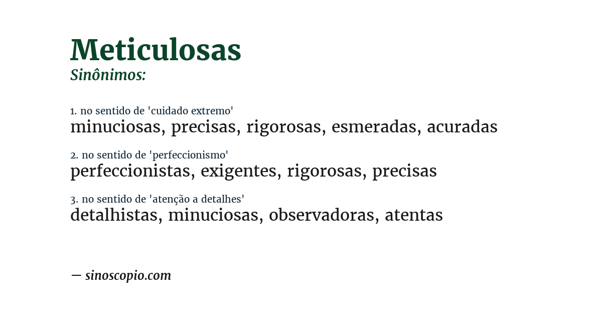Sinônimo de meticulosas