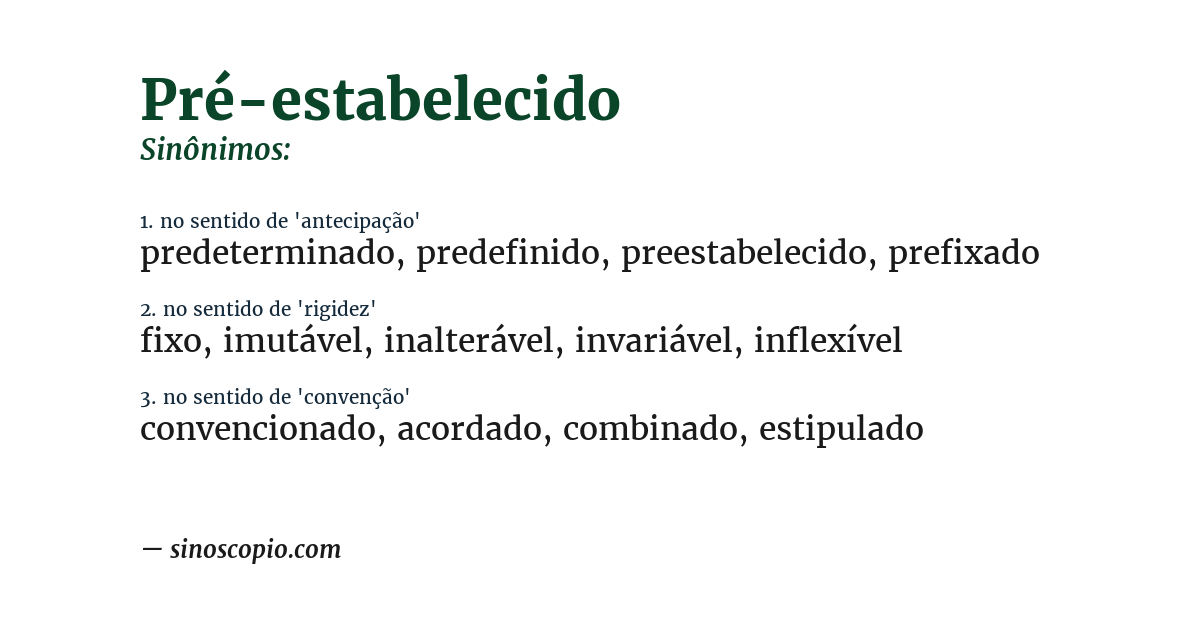 Sinônimo de pré-estabelecido