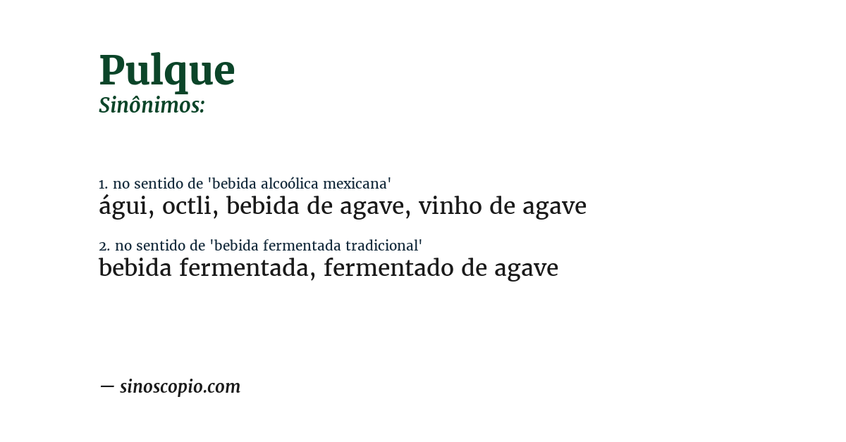 Sinônimo de pulque