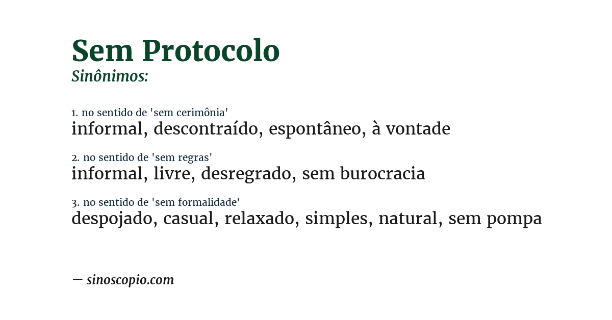 Sinônimo de sem protocolo