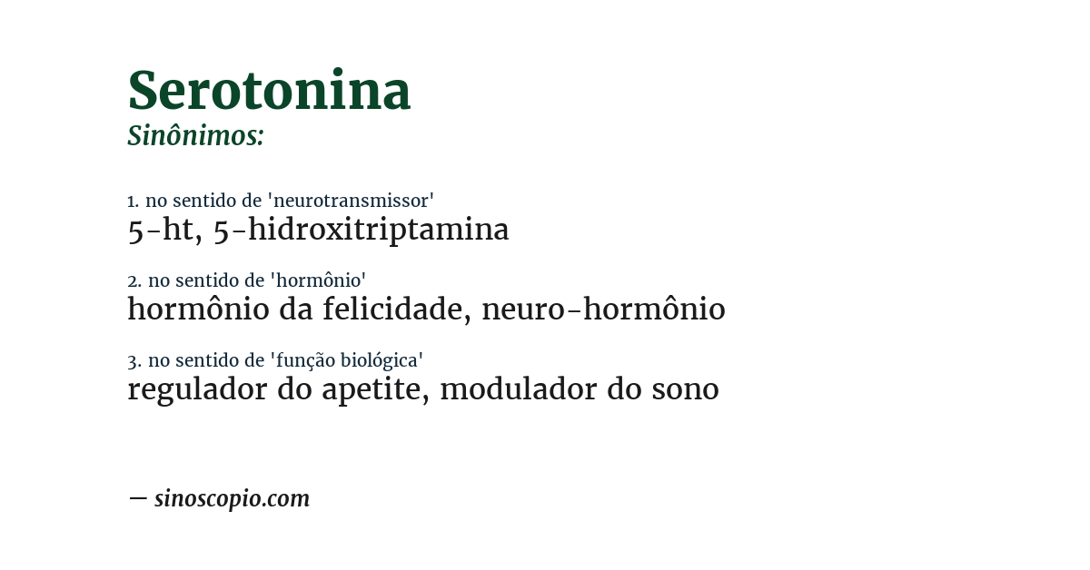 Sinônimo de serotonina