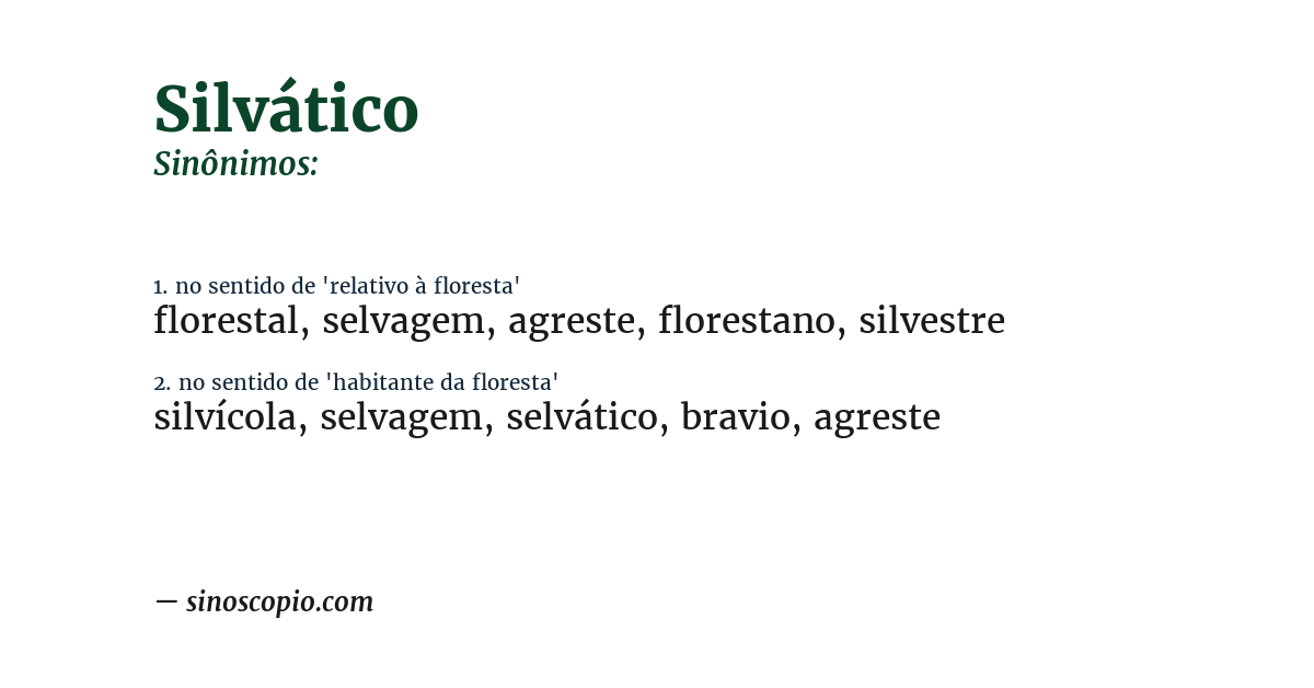 Sinônimo de silvático