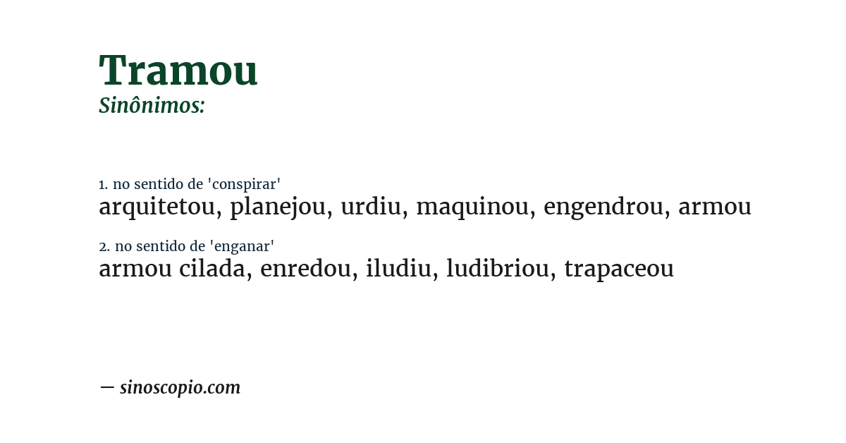 Sinônimo de tramou