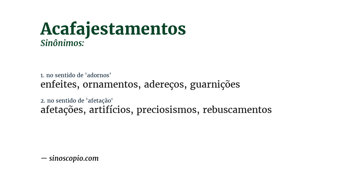 Sinônimo de acafajestamentos