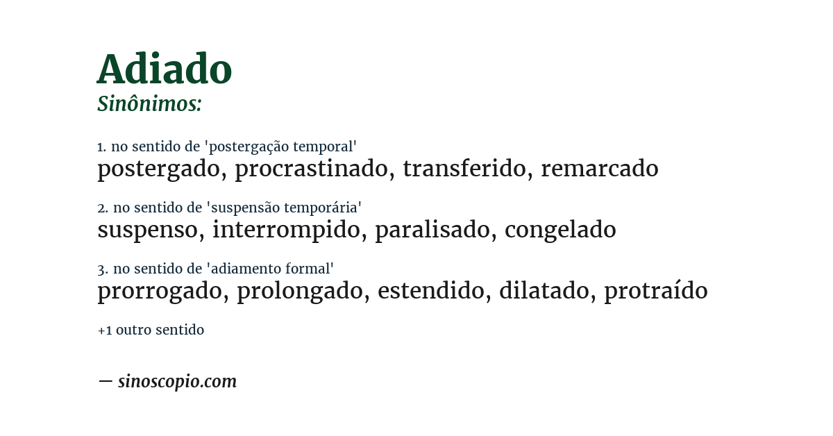 Sinônimo de adiado