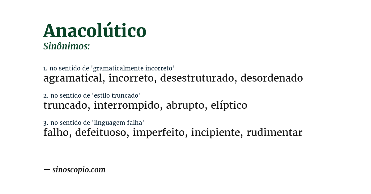 Sinônimo de anacolútico
