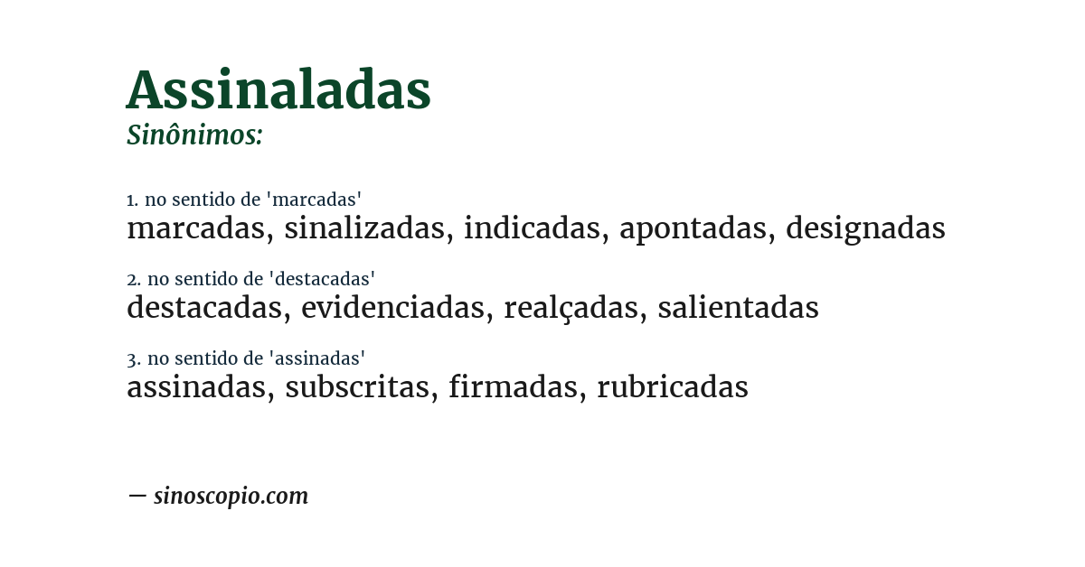 Sinônimo de assinaladas