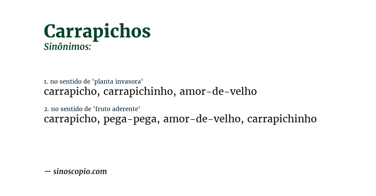 Sinônimo de carrapichos