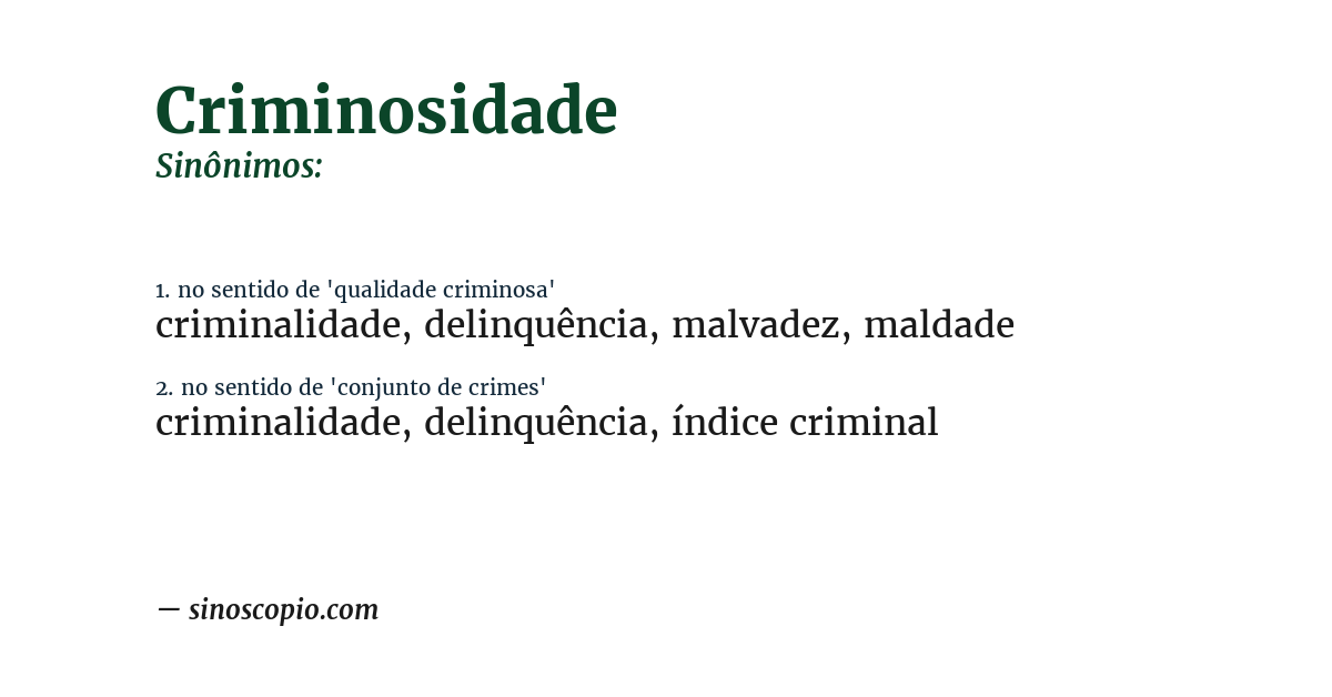 Sinônimo de criminosidade