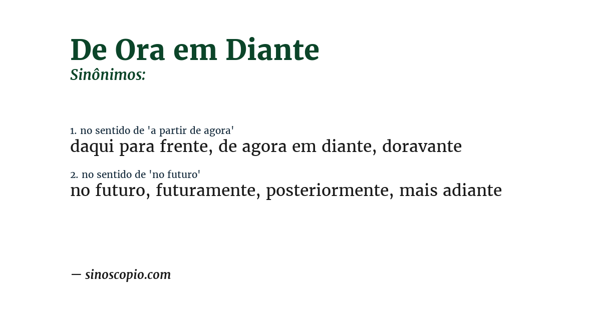 Sinônimo de de ora em diante