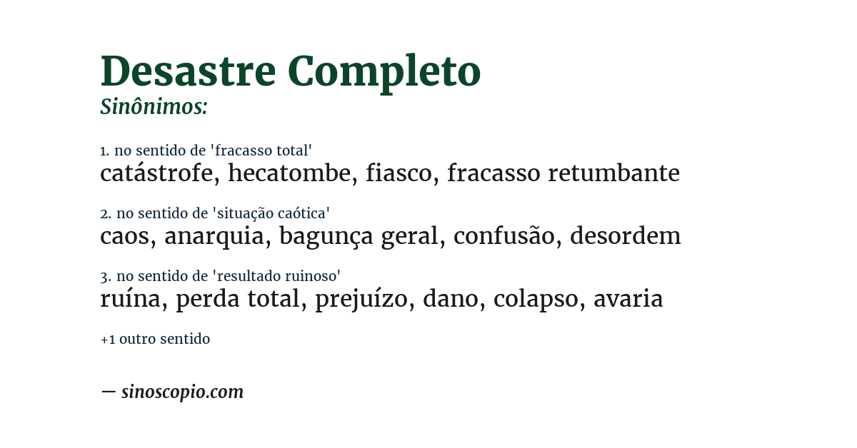 Sinônimo de desastre completo