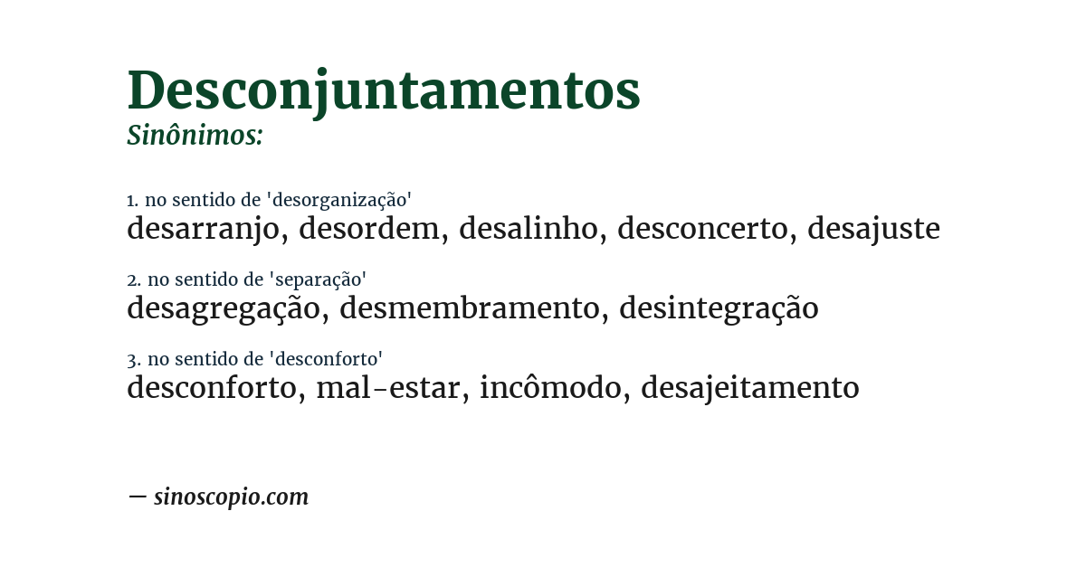 Sinônimo de desconjuntamentos