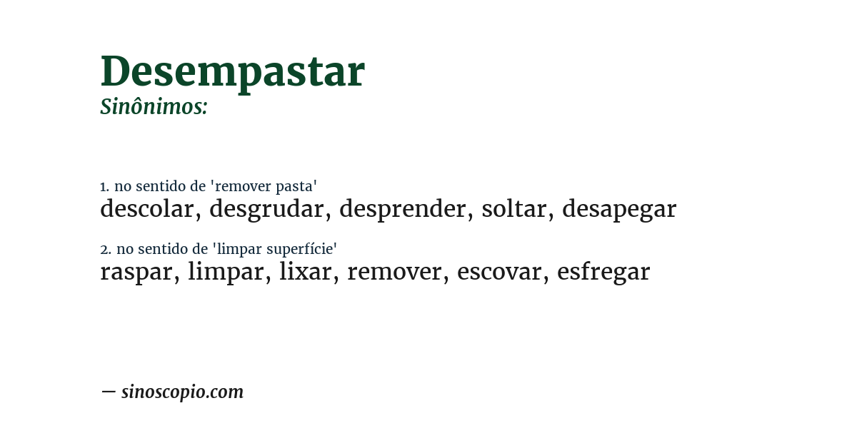 Sinônimo de desempastar