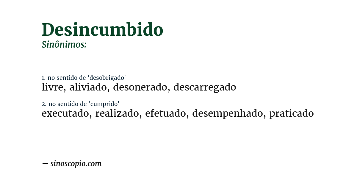 Sinônimo de desincumbido