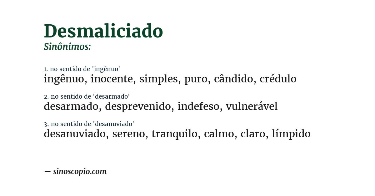 Sinônimo de desmaliciado