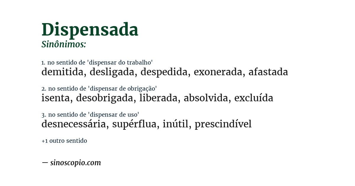 Sinônimo de dispensada