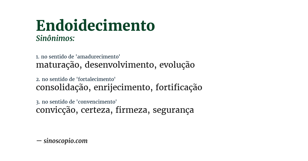 Sinônimo de endoidecimento