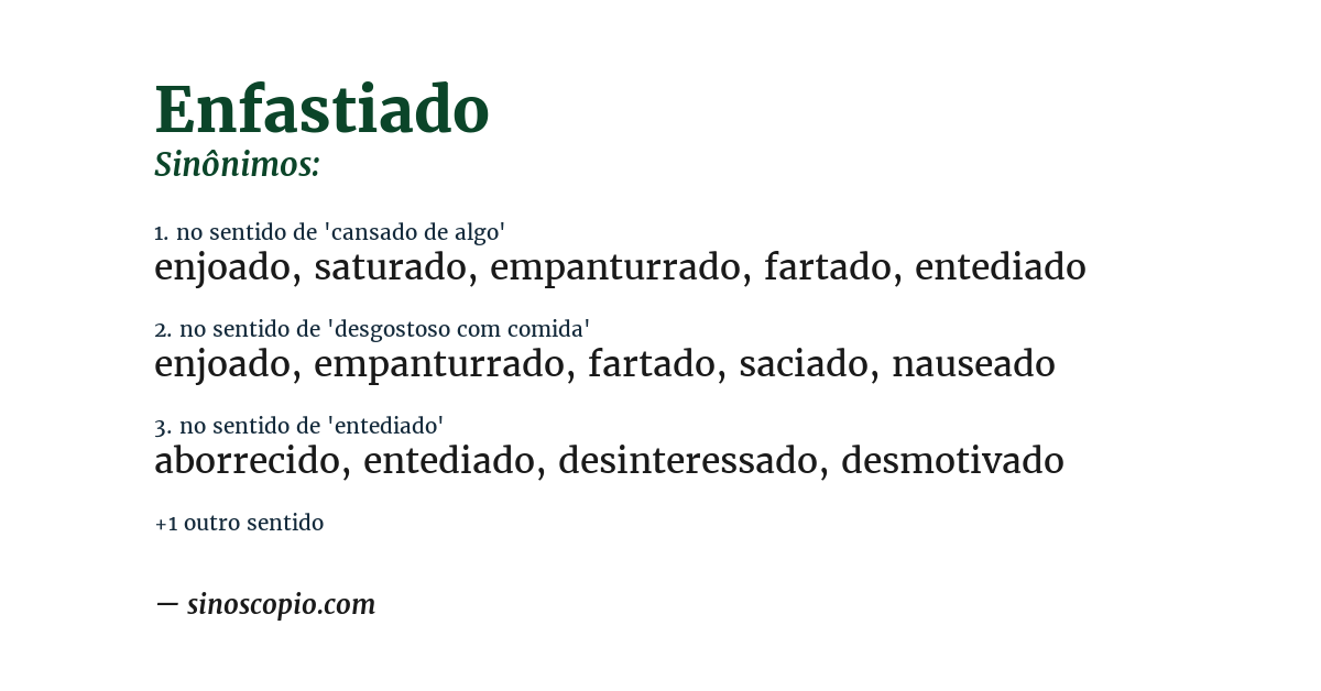 Sinônimo de enfastiado