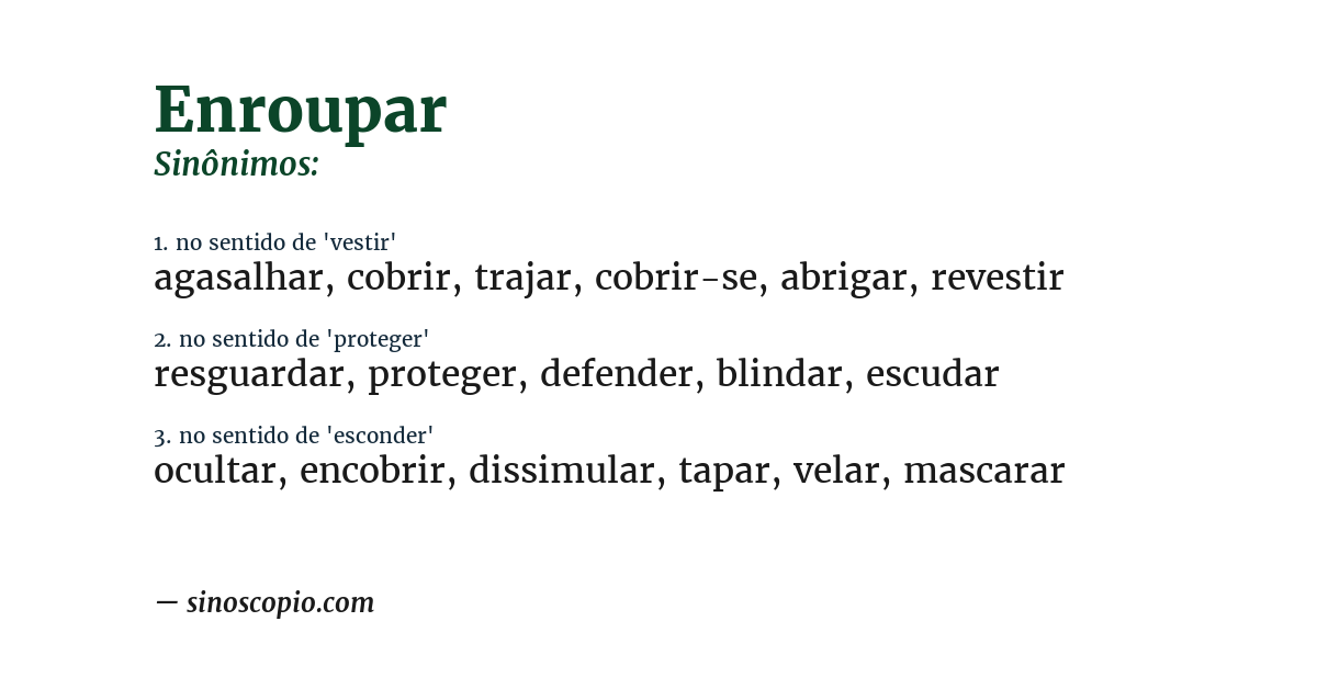 Sinônimo de enroupar