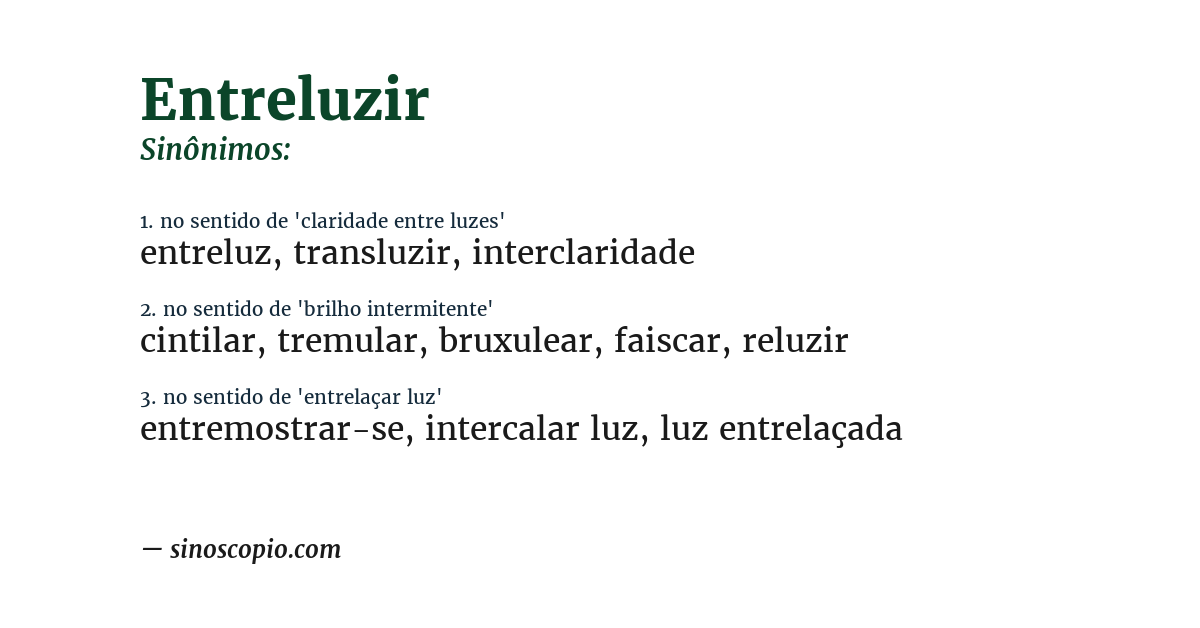 Sinônimo de entreluzir