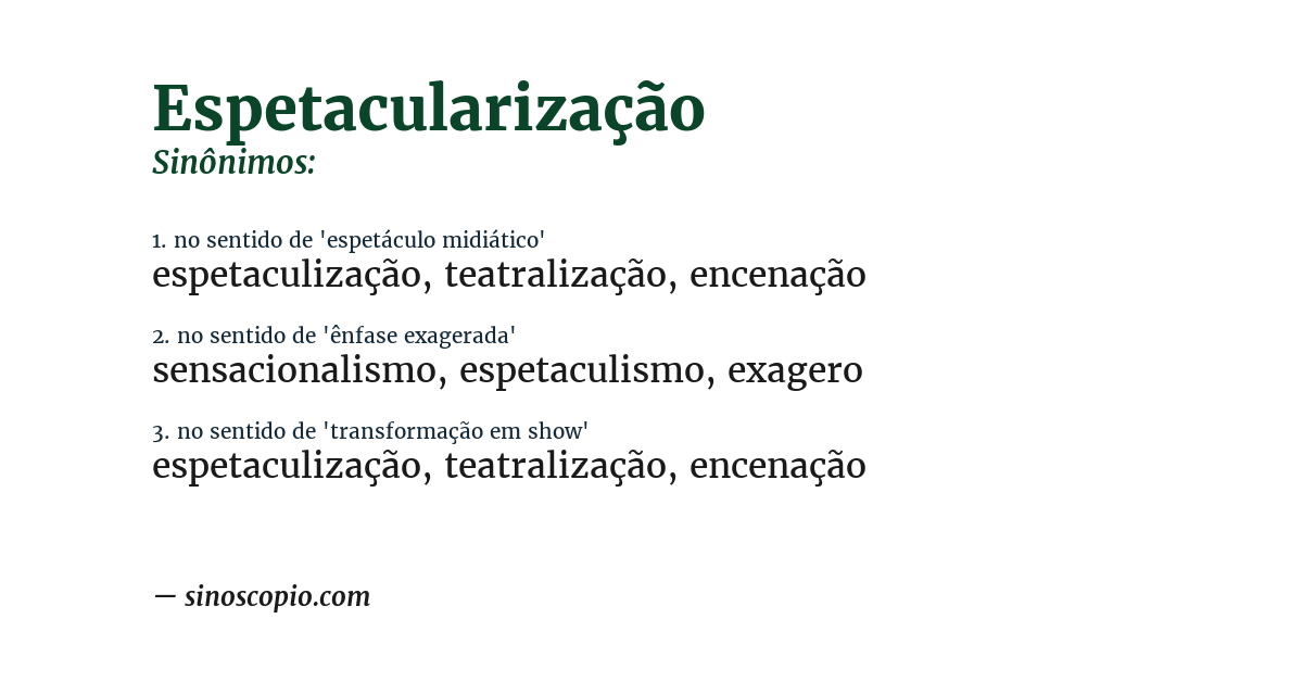 Sinônimo de espetacularização