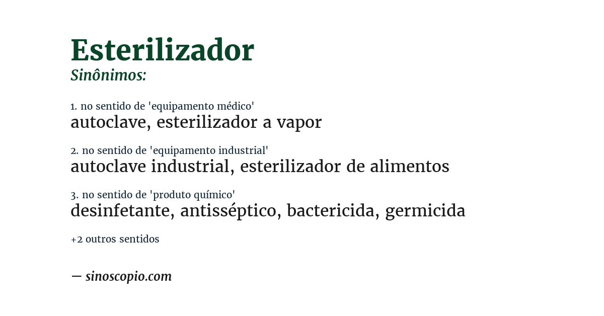 Sinônimo de esterilizador