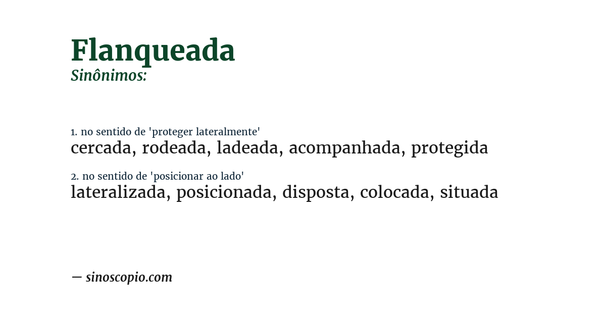 Sinônimo de flanqueada