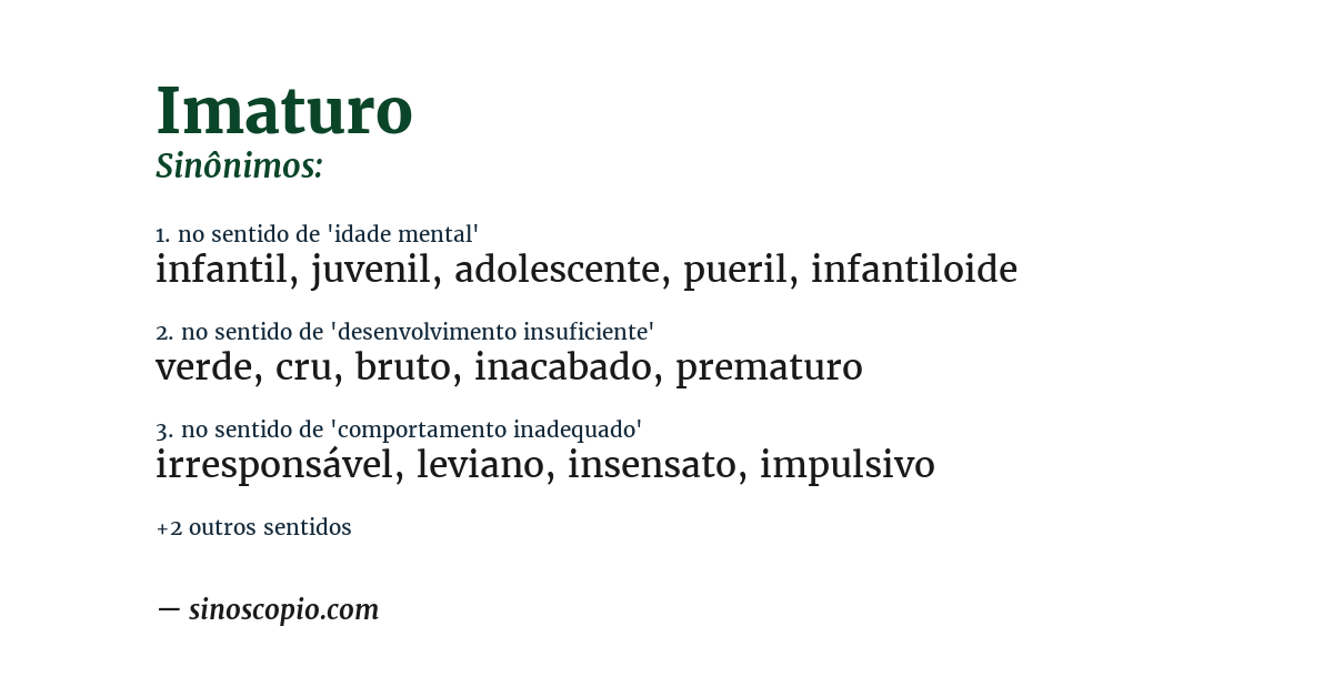 Sinônimo de imaturo